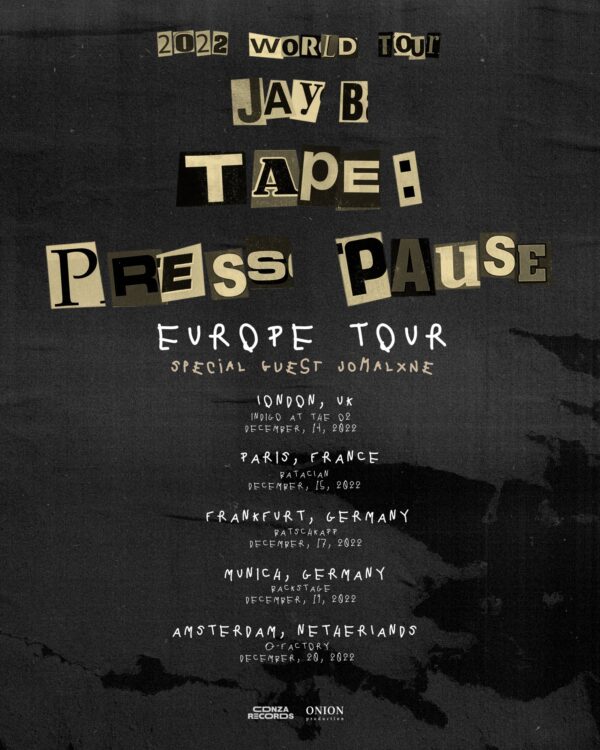 Jay B Europe tour